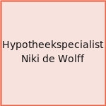 Hypotheekspecialist Niki de Wolff